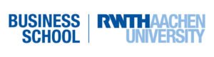 RWTH Aachen – School of Business and Economics